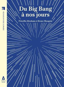 Du Big Bang à  nos jours