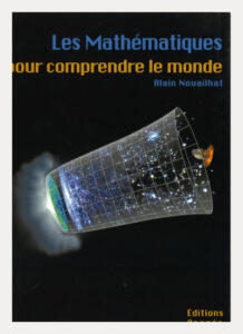 Les Mathématiques pour comprendre le monde