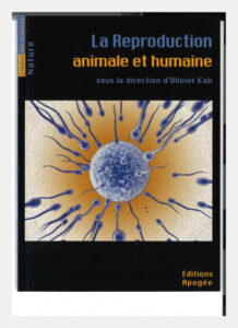 La Reproduction animale et humaine