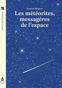 Les météorites, messagères de l'Espace