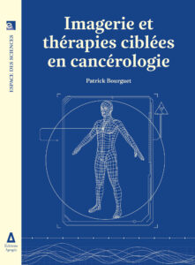 Imagerie et thérapies ciblées en cancérologie